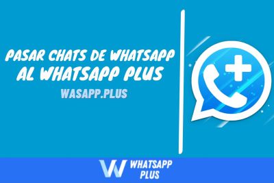 chats de WhatsApp a WhatsApp Plus