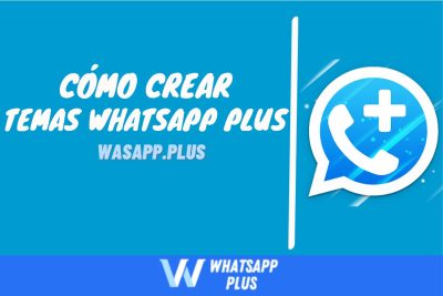 Crear Temas en WhatsApp Plus