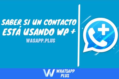 saber si un contacto está usando WhatsApp Plus