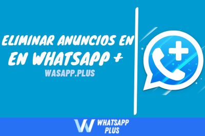 WhatsApp Plus Sin Anuncios
